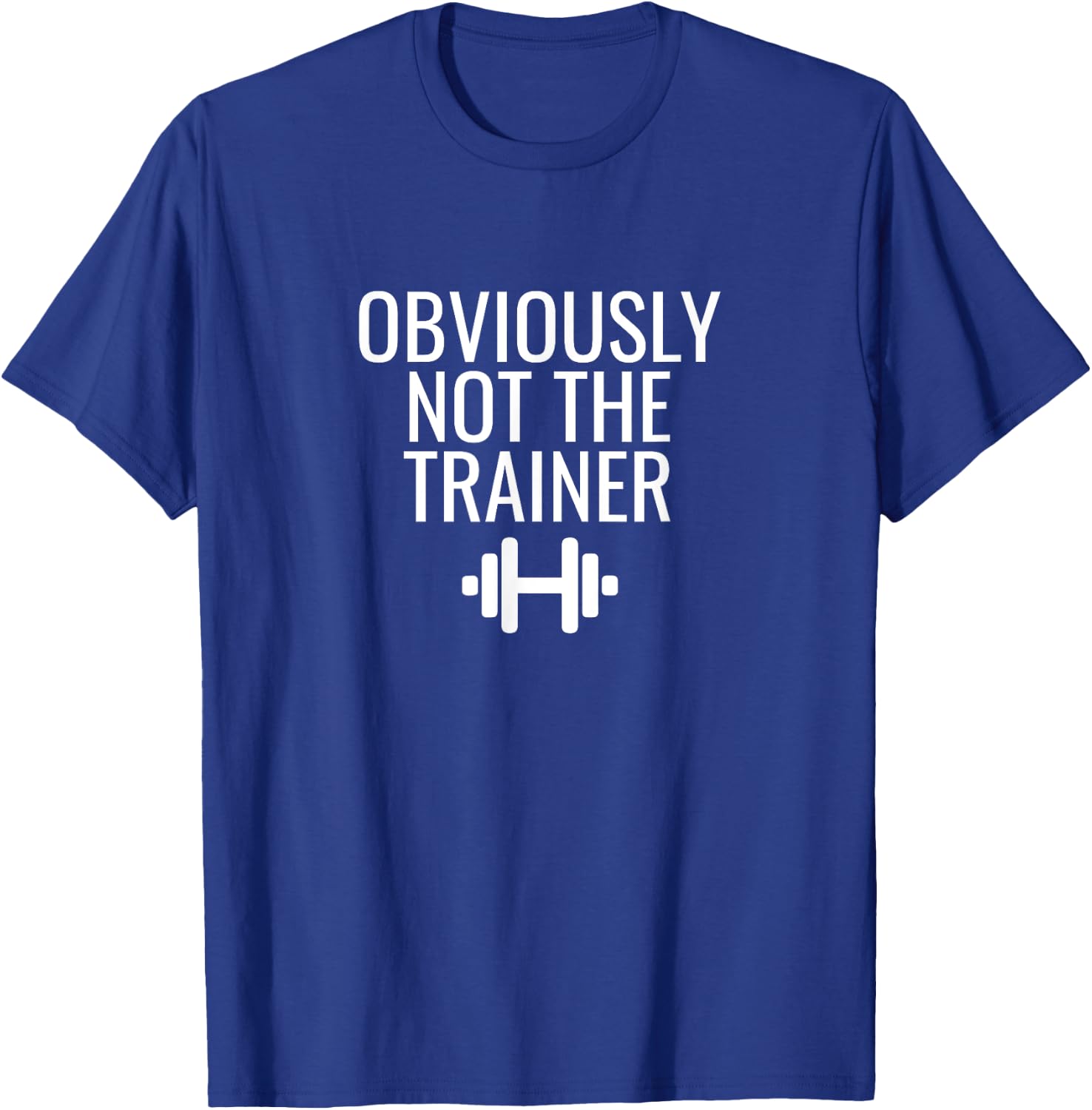 Obviously Not The Trainer T-Shirt - T-Shirt | Royal