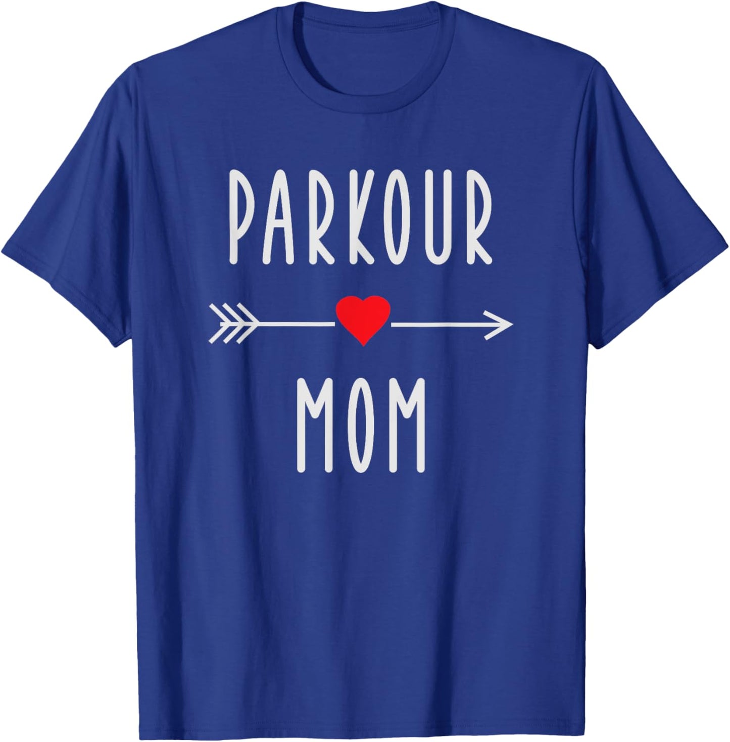 Parkour Mom Funny Freerunning Mom Gift Runner Running Mama T-Shirt - T-Shirt | Royal