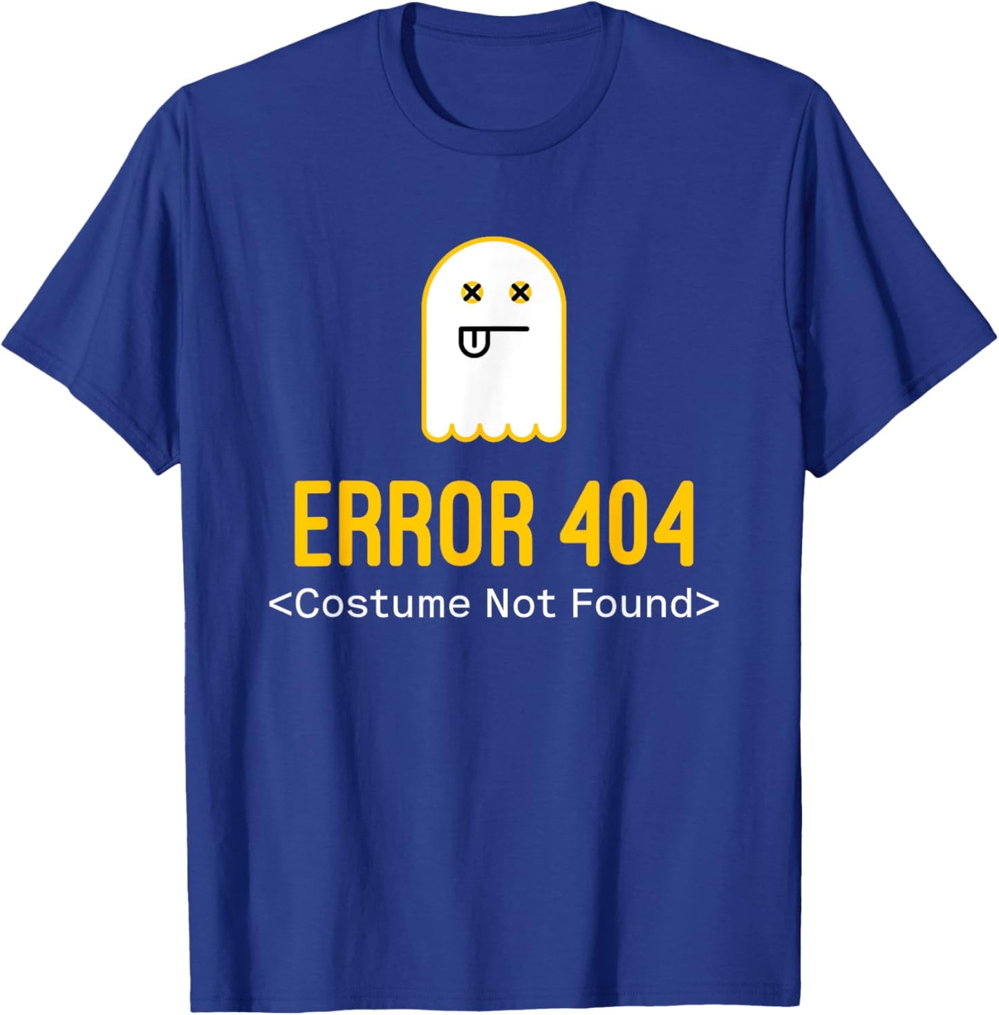 Error 404 Costume Not Found T-Shirt - T-Shirt | Royal