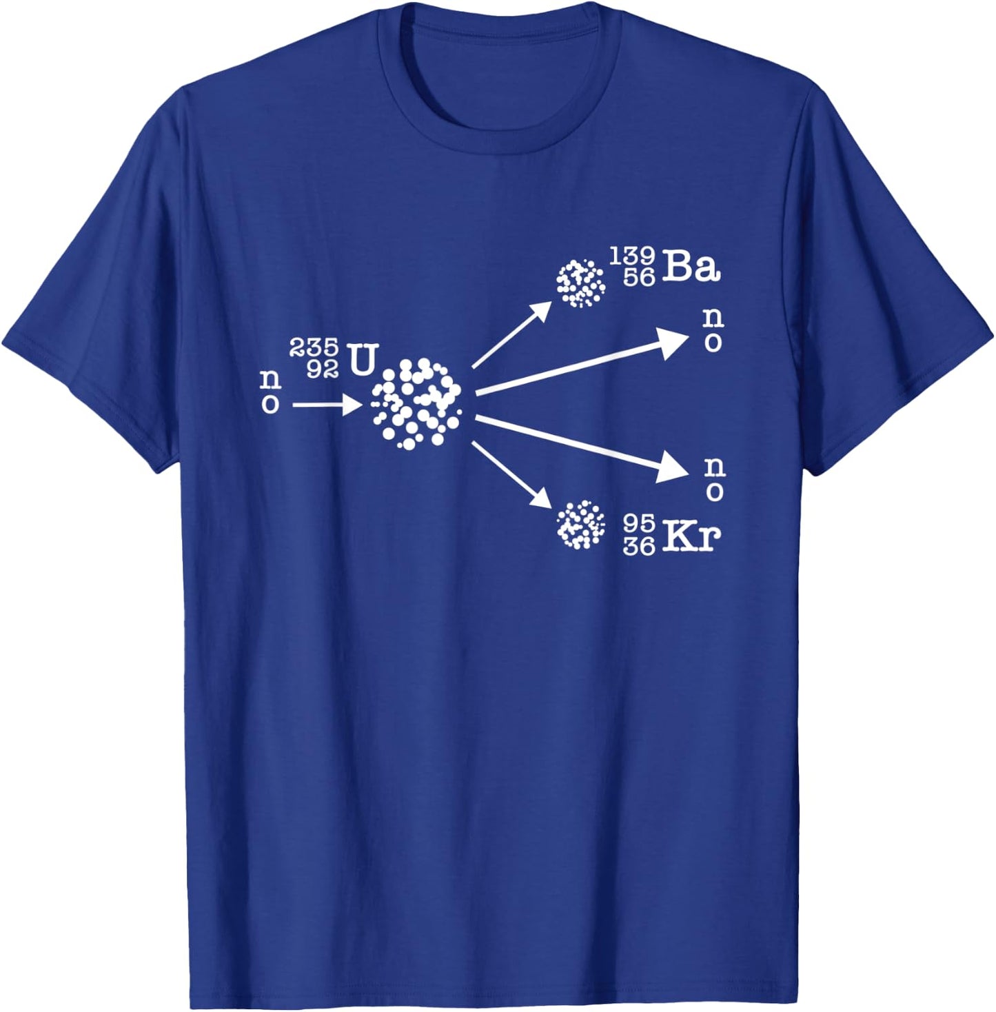 Nuclear Fission Nuclear Physicist Cool Energy Physics T-Shirt - T-Shirt | Royal