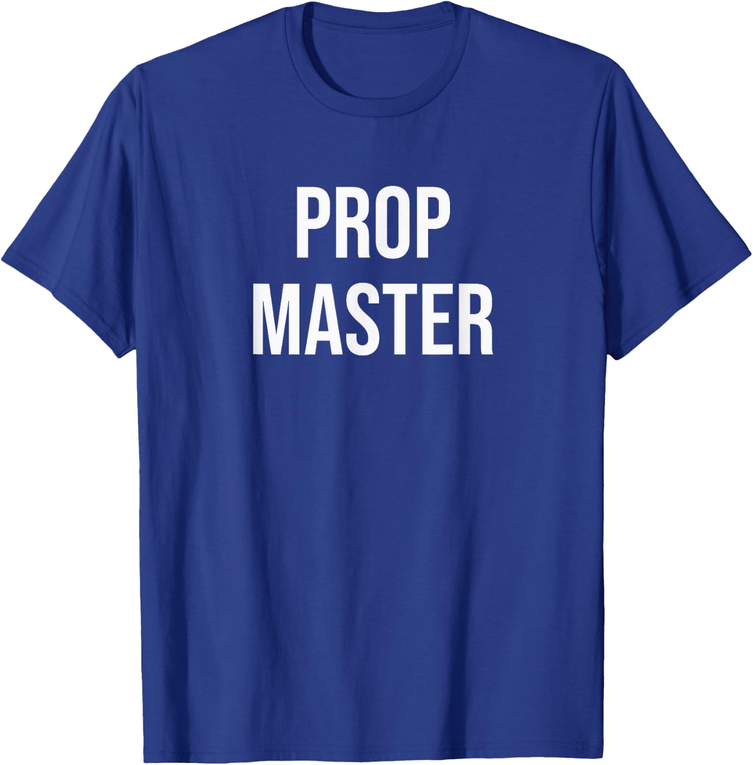 Prop Master T-Shirt - T-Shirt | Royal