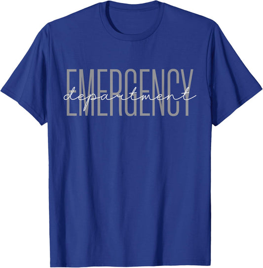 Emergency Department Emergency Room Healthcare Nursing T-Shirt - T-Shirt | Royal