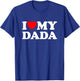 I Love My Dada I Heart Family Grandpa T-Shirt - T-Shirt | Royal