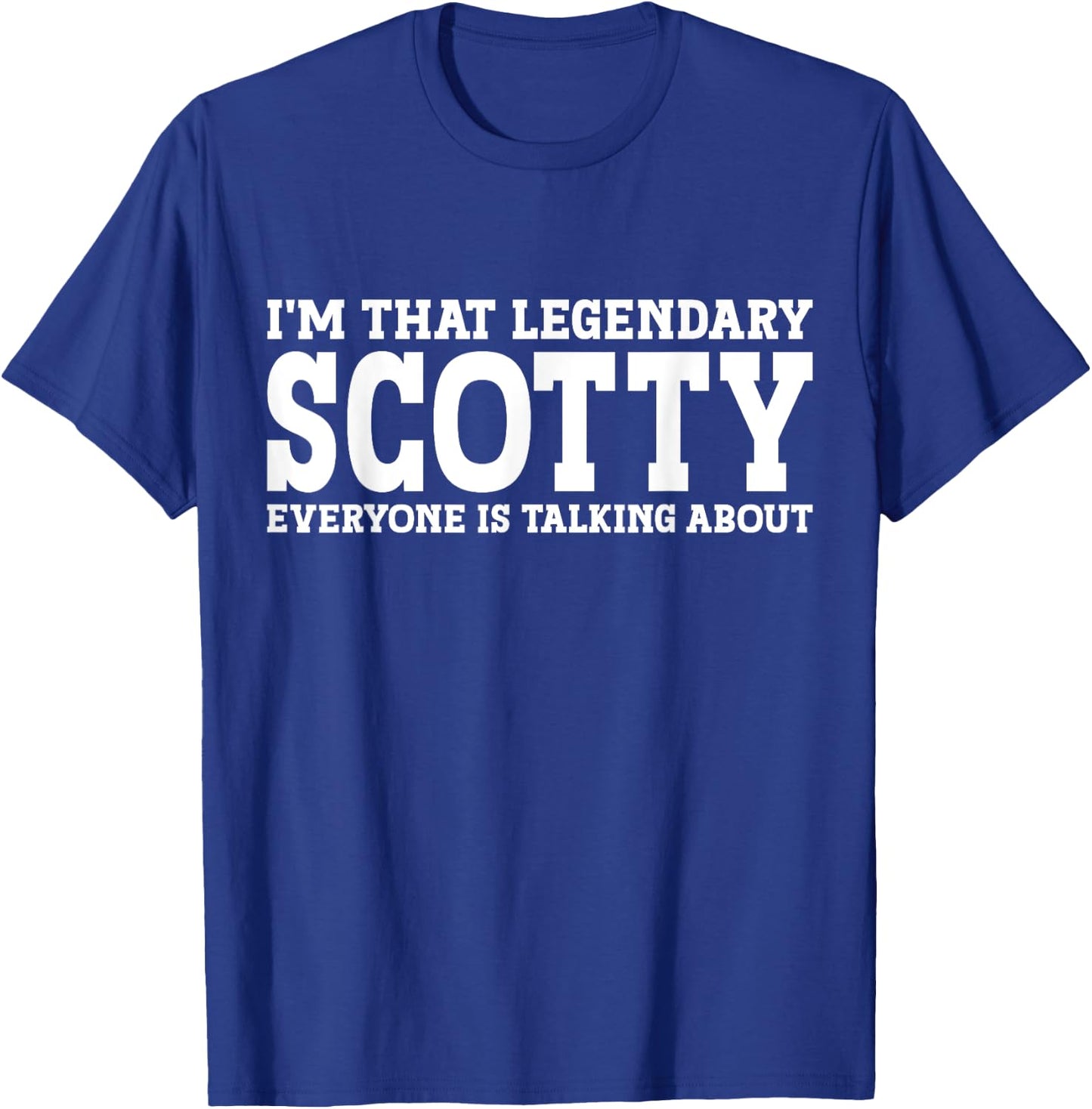 Scotty Personal Name First Name Funny Scotty T-Shirt - T-Shirt | Royal