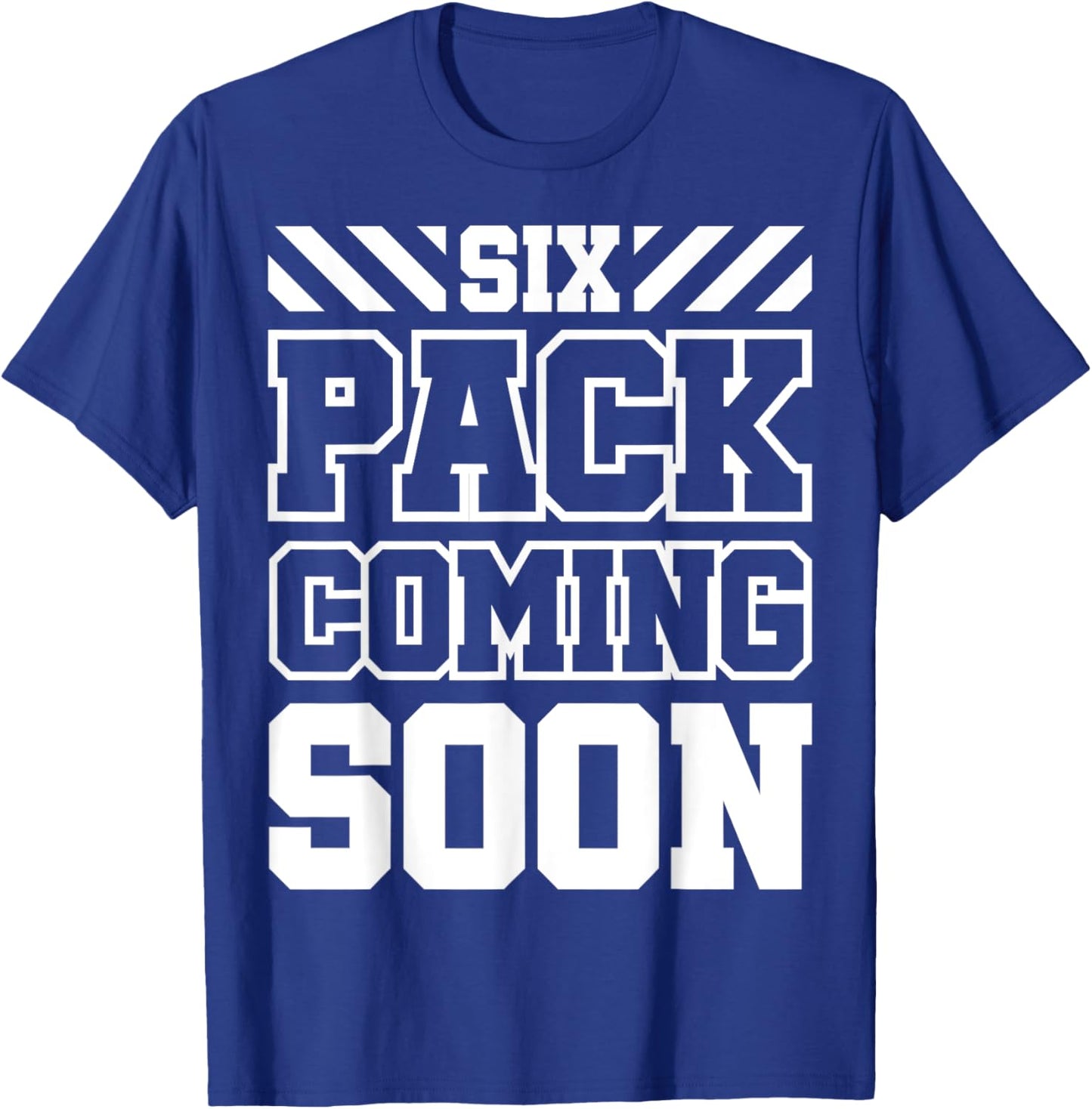 Six Pack Coming Soon T-Shirt - T-Shirt | Royal