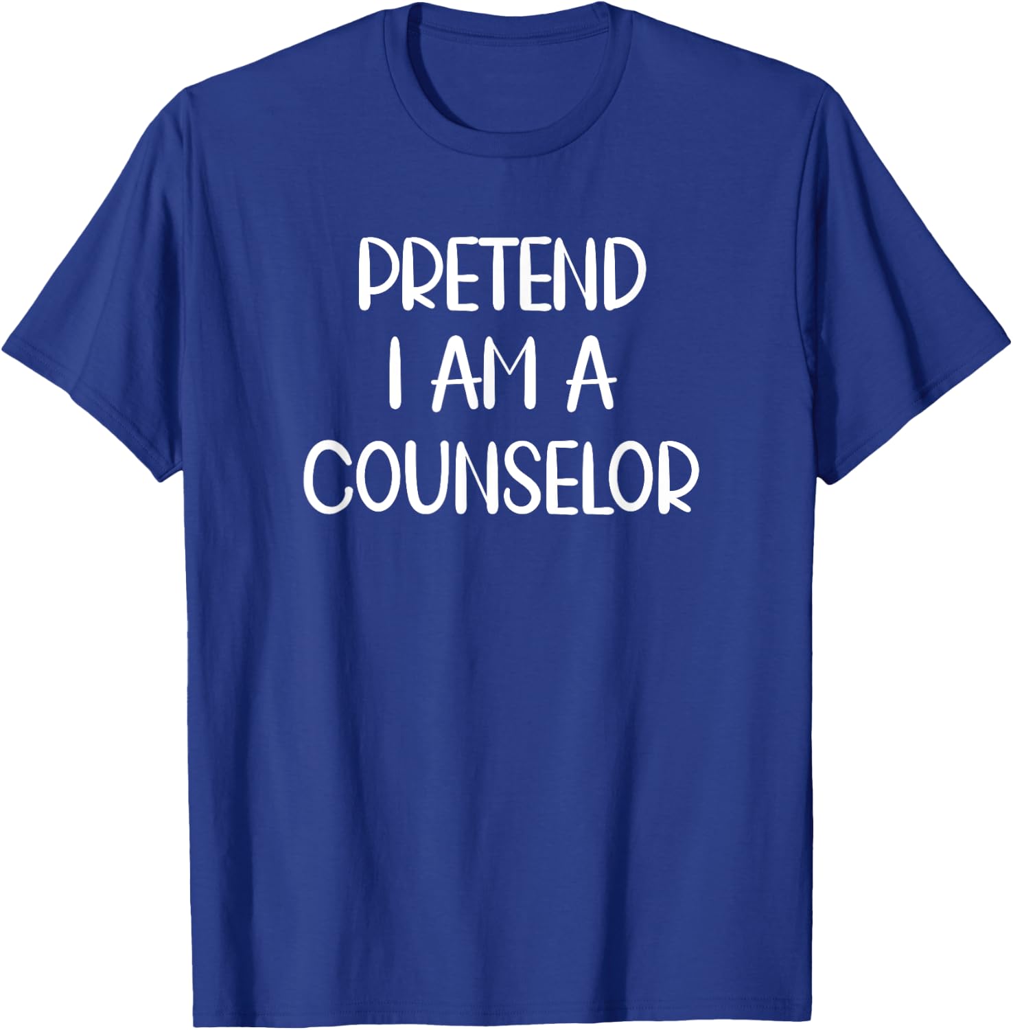 Pretend I'm a Counselor Lazy Halloween Costume T-Shirt - T-Shirt | Royal
