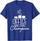 Office Ping Pong Champion - Table Tennis Player Sports Lover T-Shirt - T-Shirt | Royal