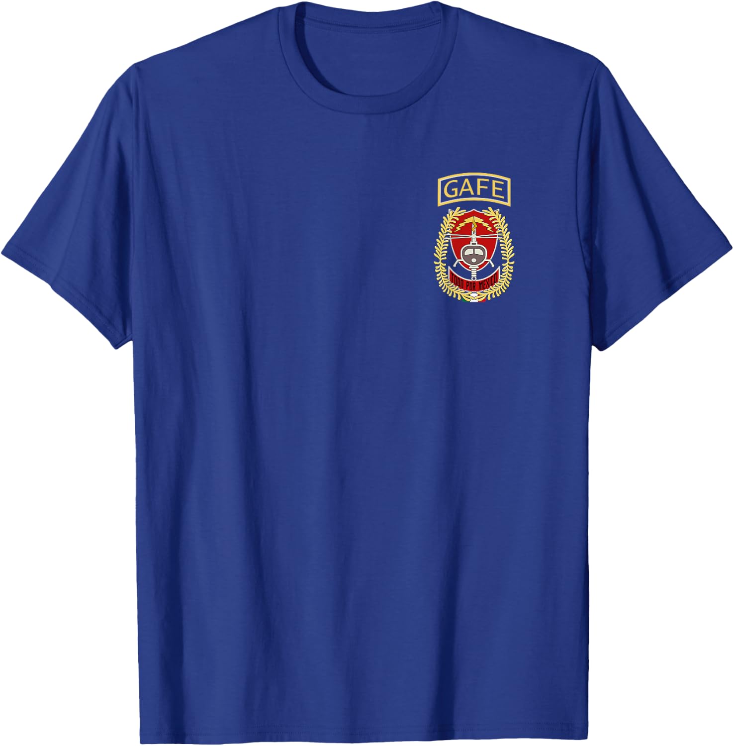 GAFES Tudo por Mexico Special Force Fuerzas Especiales T-Shirt - T-Shirt | Royal
