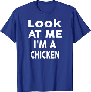 Look at Me I'm A CHICKEN Design Halloween Costume Design T-Shirt - T-Shirt | Royal