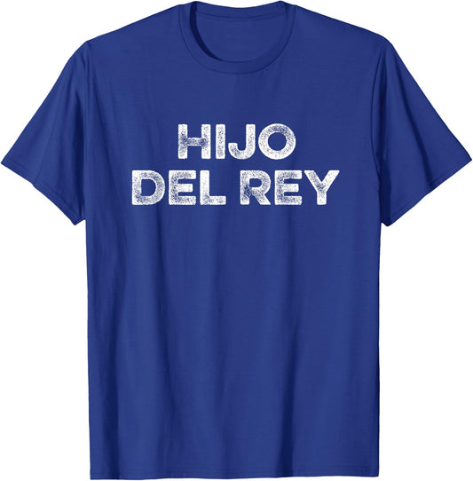 Hijo Del Rey Son Of King Jesus God Spanish Christian Español T-Shirt - T-Shirt | Royal