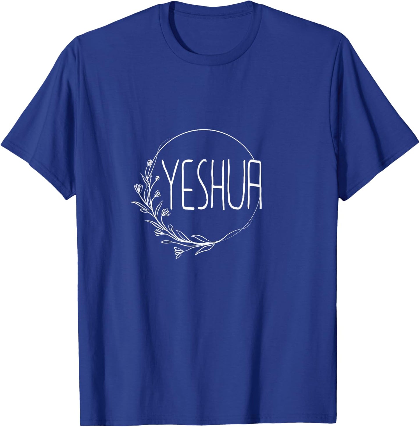 Yeshua - Religious Hebrew Christian Jesus Faith Judah - Half T-Shirt - T-Shirt | Royal