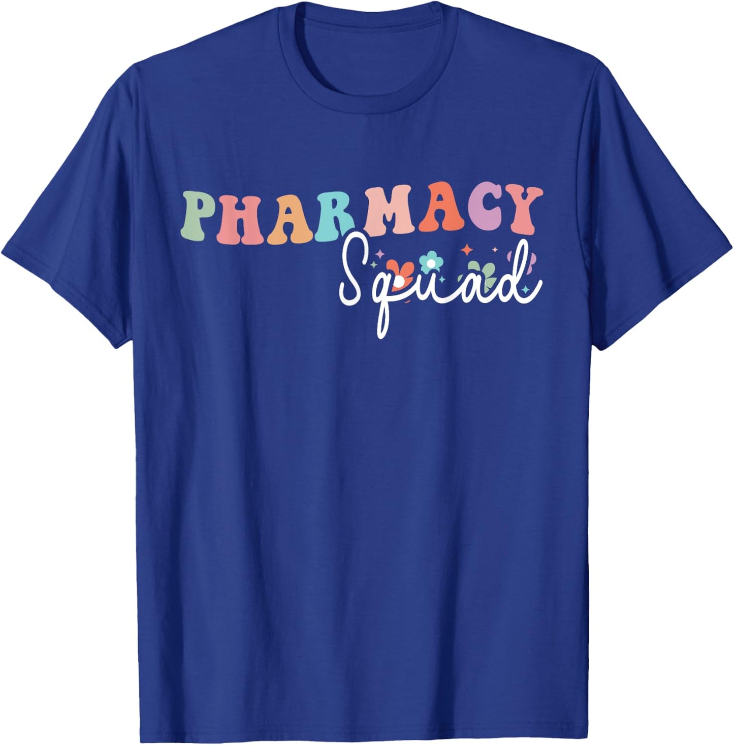 Groovy Pharmacy Squad Tech Pharmacist Crew T-Shirt - T-Shirt | Royal