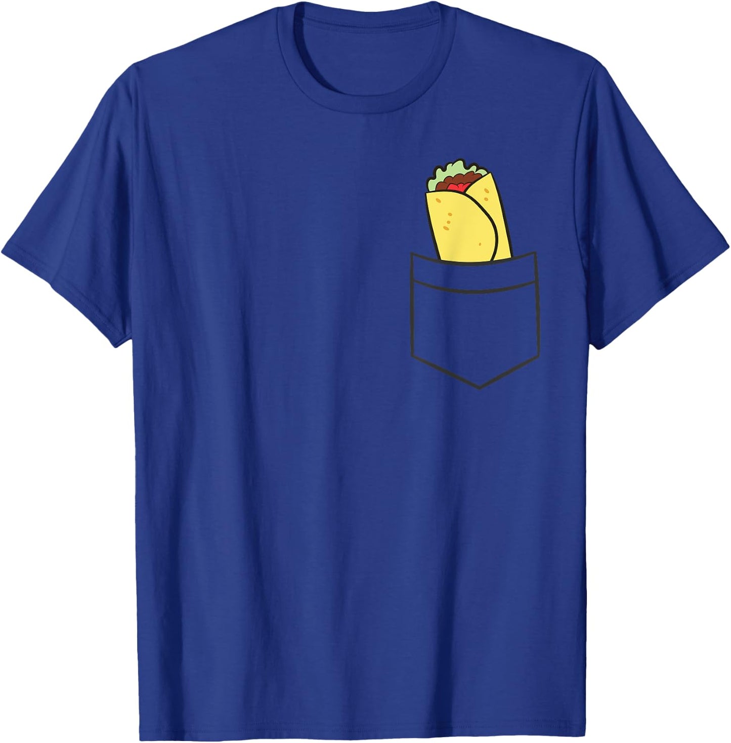 Tortilla Burrito In The Pocket Mexican Food Burrito Wrap T-Shirt - T-Shirt | Royal