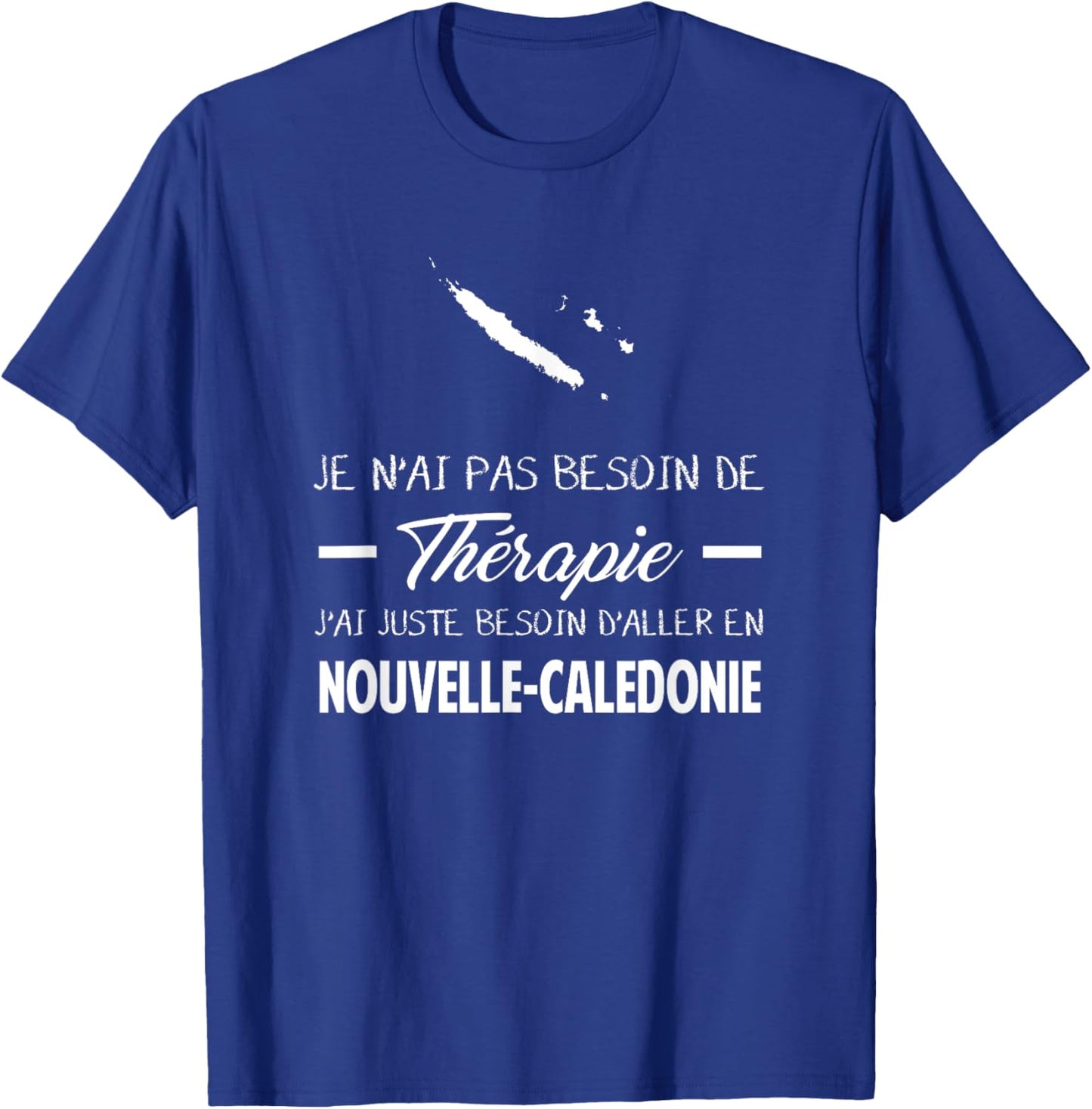 Souvenir New Caledonia Gift Humour New Caledonia T-Shirt - T-Shirt | Royal