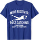 The Wide Receiver Football T-Shirt - T-Shirt | Royal