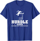 Cool Hurdle Because Running Isn't Hard Enough Hurdling Champ T-Shirt - T-Shirt | Royal