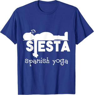 Yoga Gift & Funny Sleeping Fun Spanish Siesta T-Shirt - T-Shirt | Royal