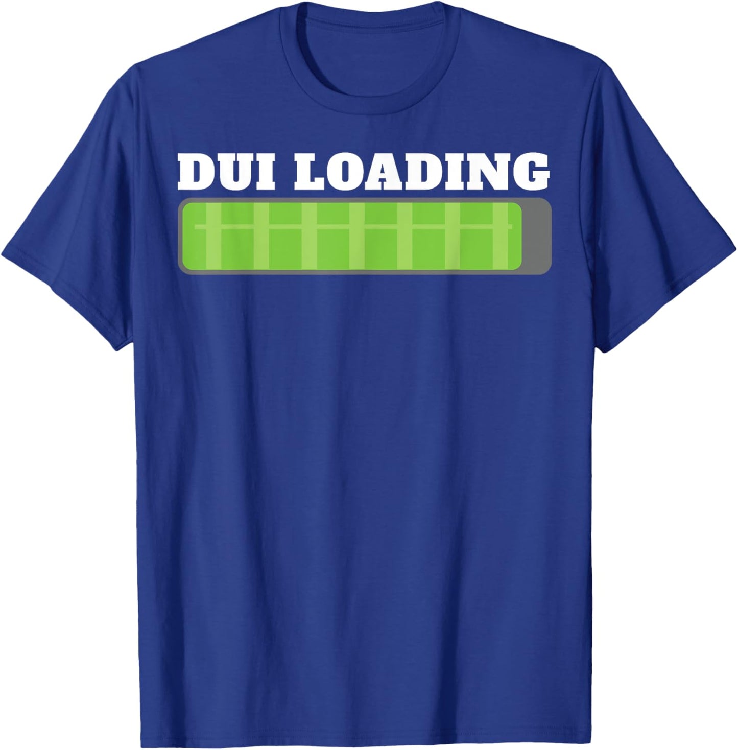 Dui Loading Budget Funny Women T-Shirt - T-Shirt | Royal