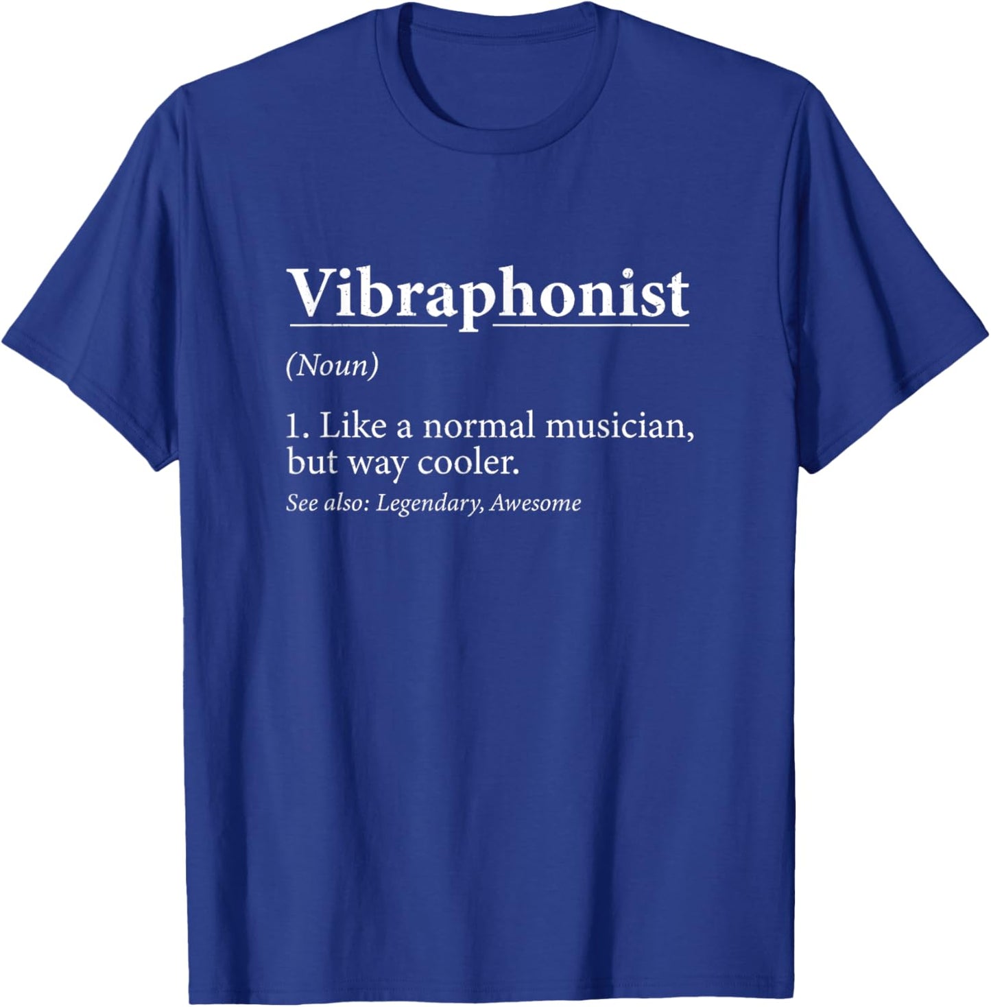 Funny Vibraphonist Definition For Marimba Vibraphone Players T-Shirt - T-Shirt | Royal