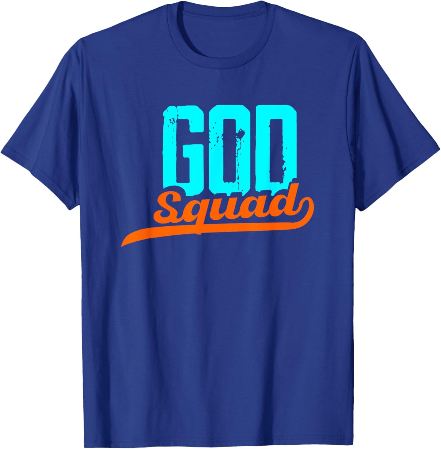 God Squad | Religion Jesus Pray | Church Faith Believer T-Shirt - T-Shirt | Royal