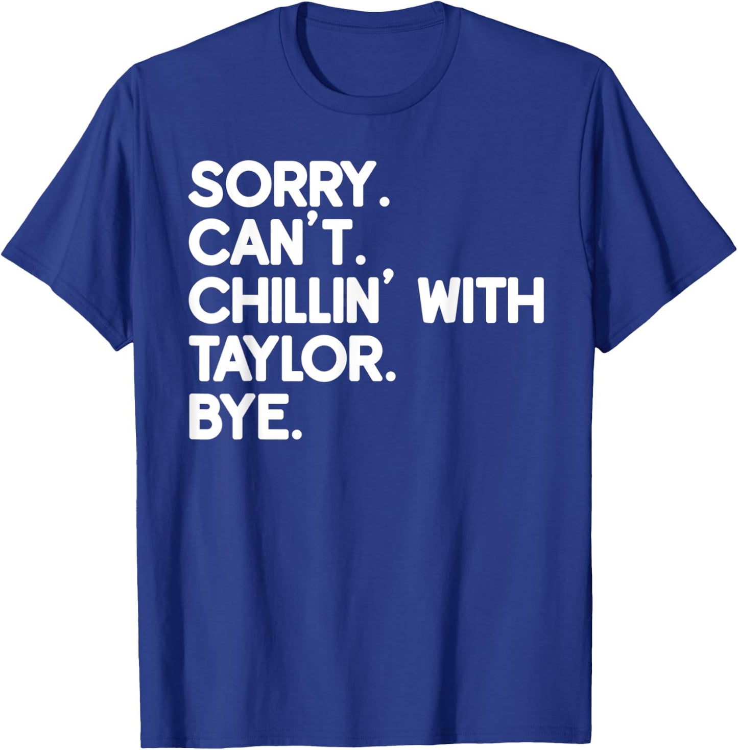 TAYLOR First Name Funny Personalized Named Friend Of T-Shirt - T-Shirt | Royal