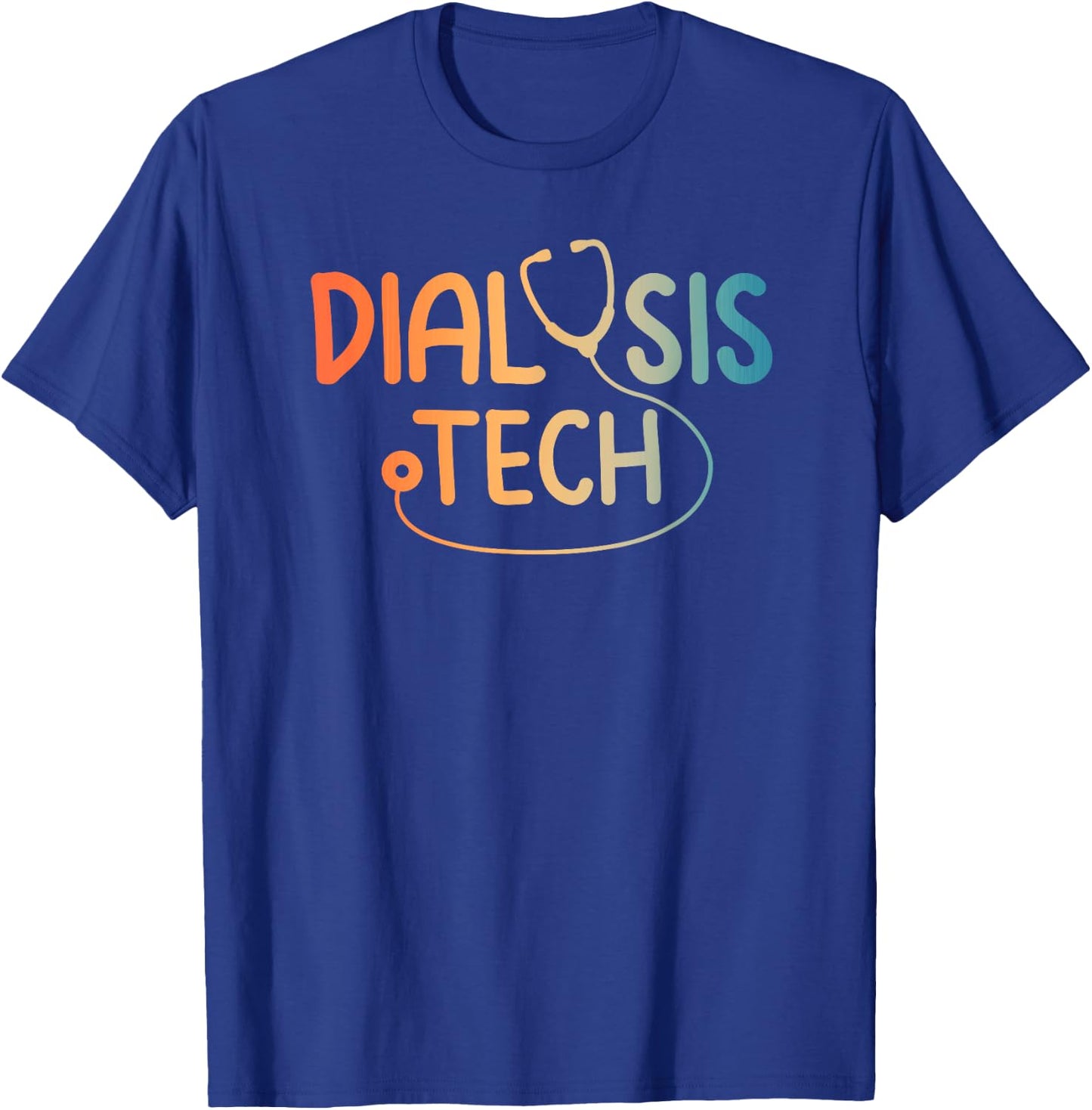 Funny Dialysis Tech Design Women Doctor RN Nurses T-Shirt - T-Shirt | Royal
