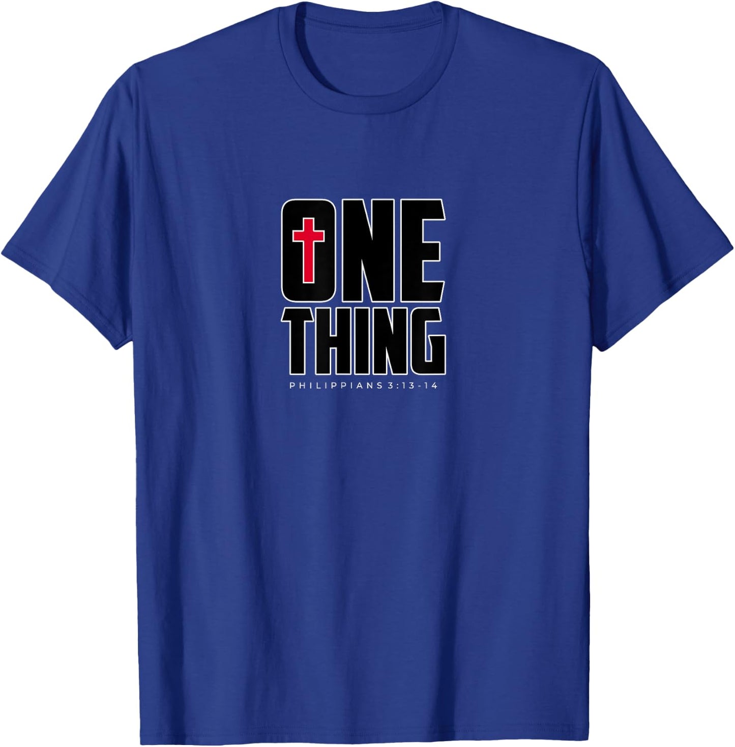 This One Thing I Do Philippians 3 Strong Athletic Christian T-Shirt - T-Shirt | Royal