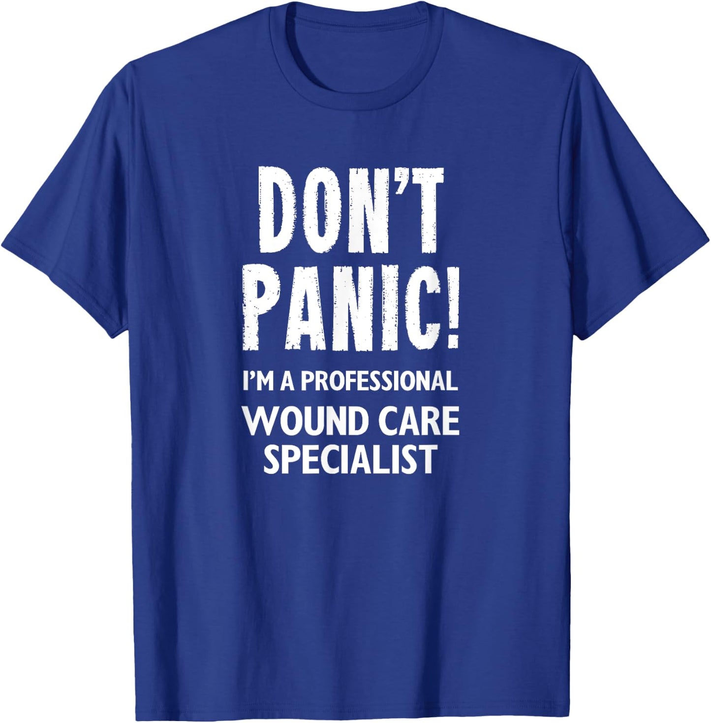 Wound Care Specialist T-Shirt - T-Shirt | Royal