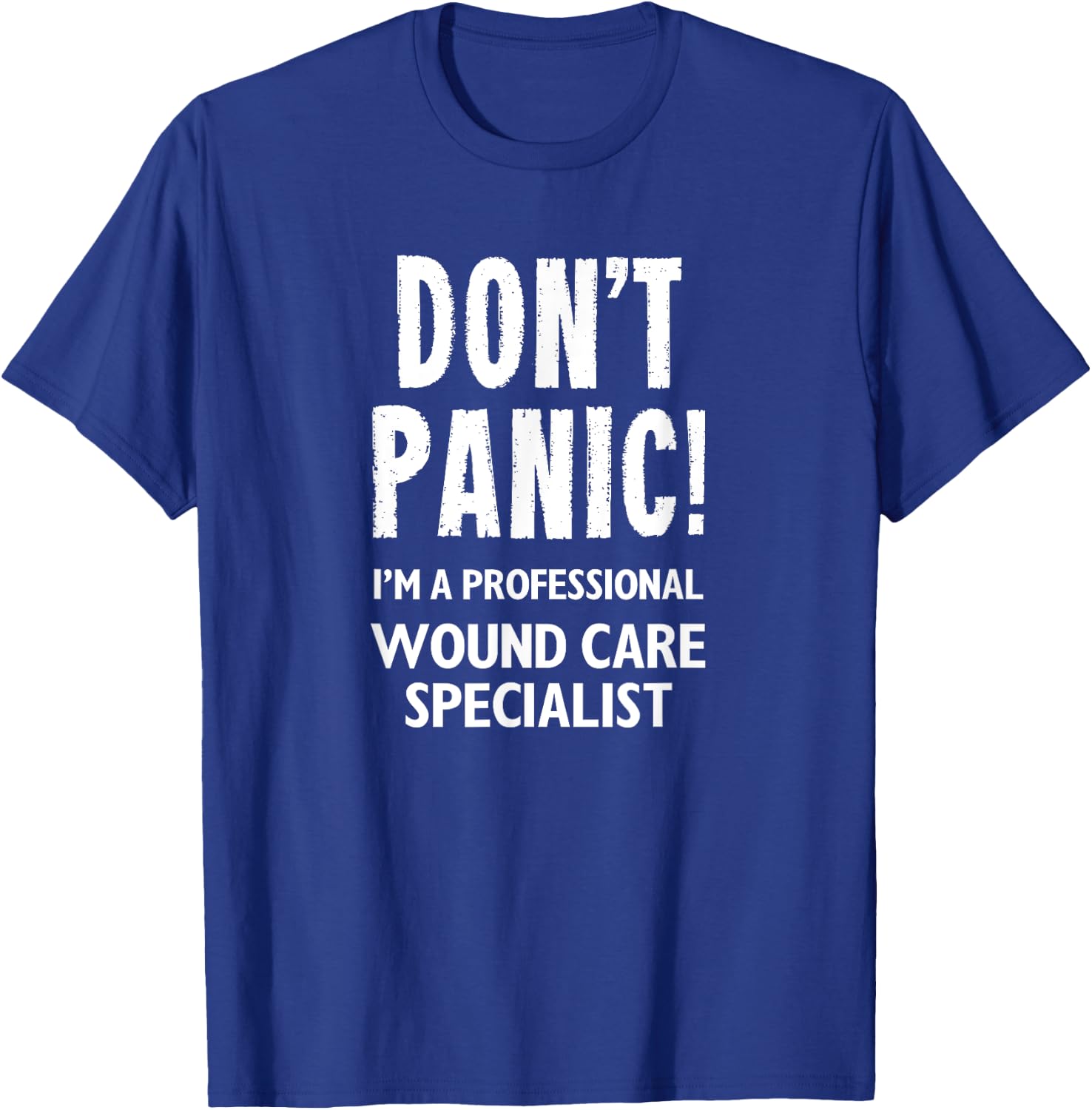 Wound Care Specialist T-Shirt - T-Shirt | Royal