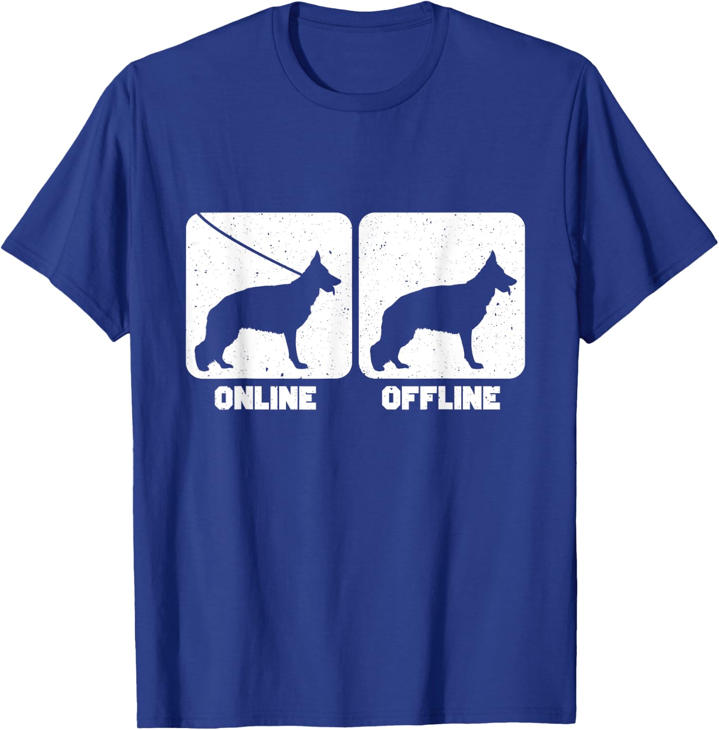 German Shepherd Dog Online Offline Funny T-Shirt - T-Shirt | Royal