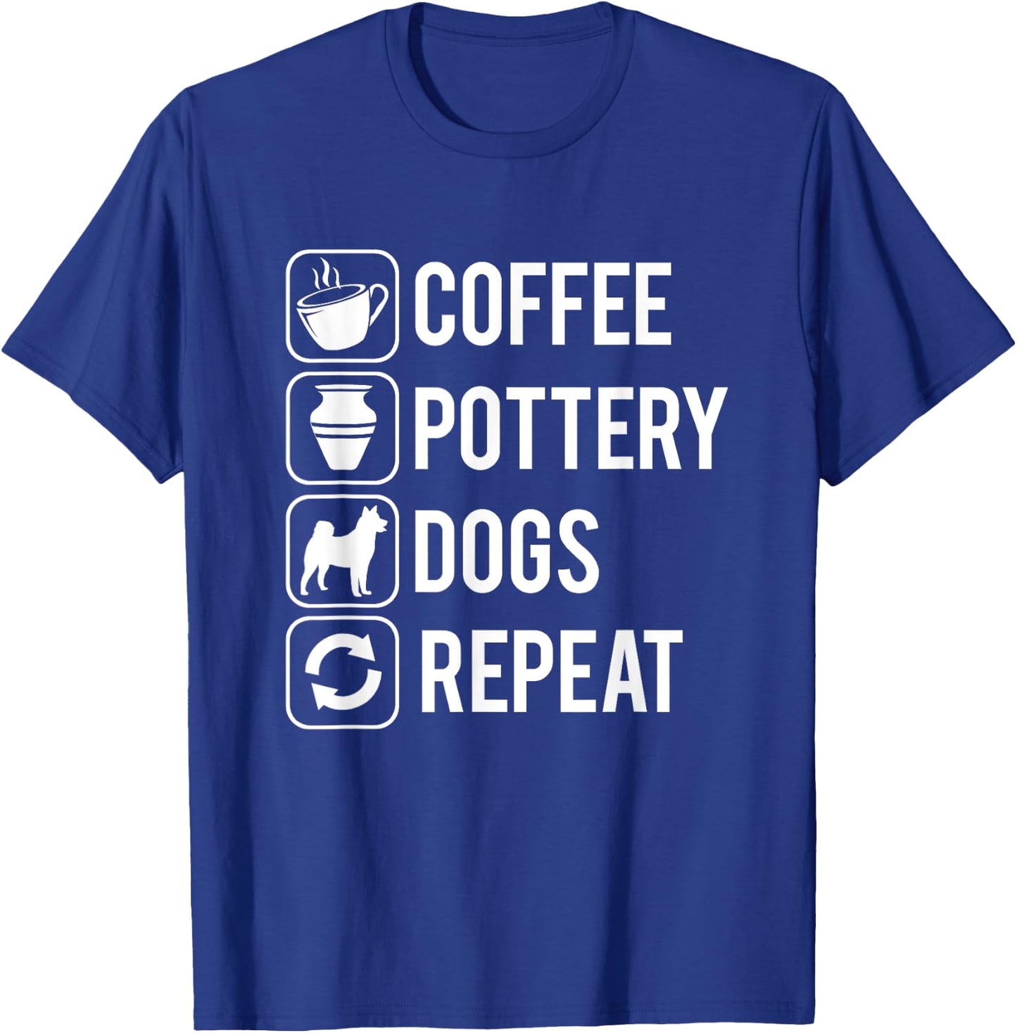 Coffee Pottery Dogs Clay Handmade Ceramics Artist T-Shirt - T-Shirt | Royal