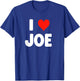 I Love Joe - Heart T-Shirt - T-Shirt | Royal