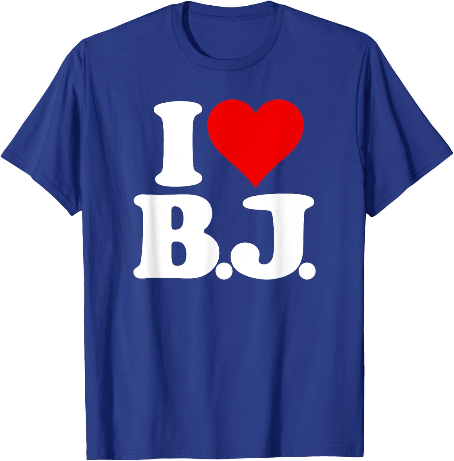 I Love Bj I Heart B.j. Name Initials Monogram T-Shirt - T-Shirt | Royal