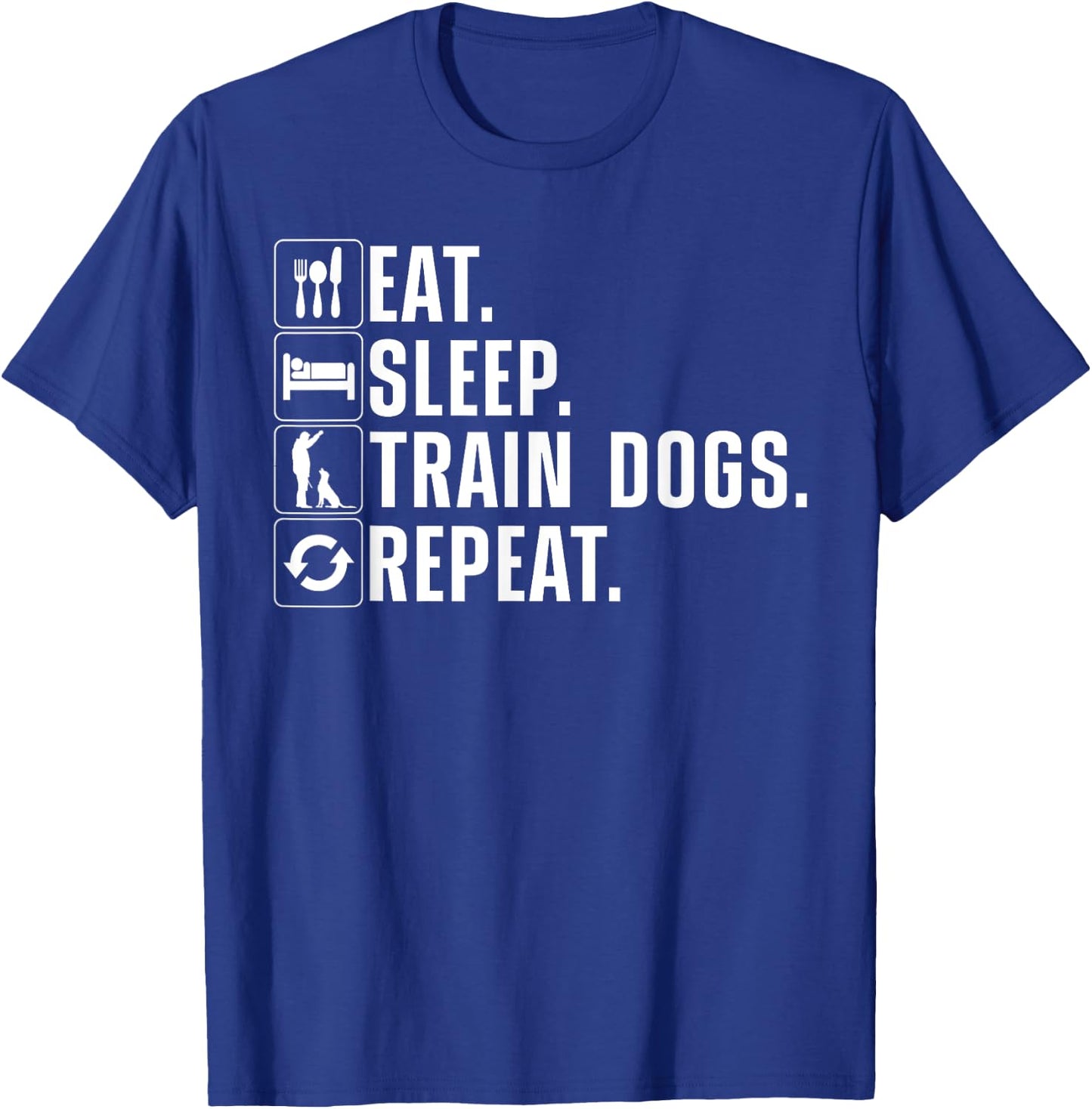 Funny Dog Trainer Design Women Dog Training Lovers T-Shirt - T-Shirt | Royal
