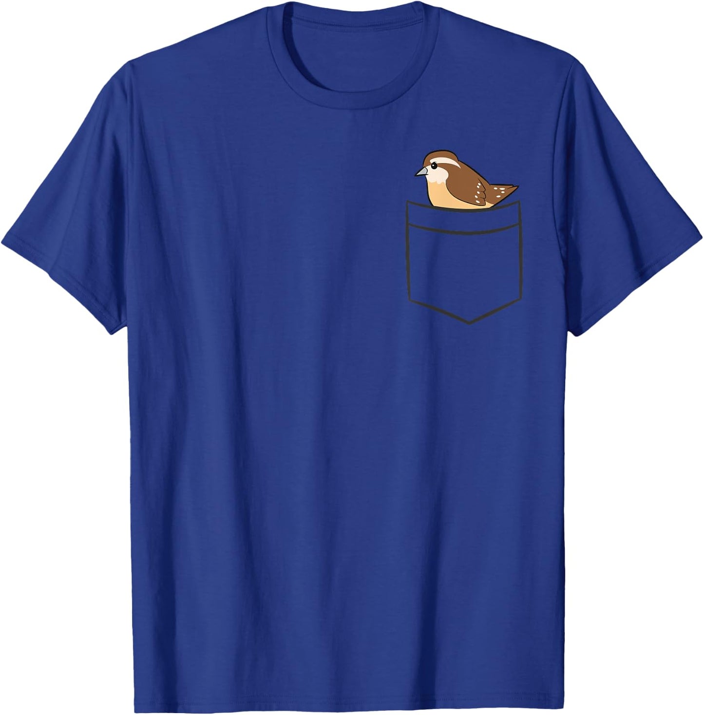 Wren Bird In a Pocket Cute Pocket Wren T-Shirt - T-Shirt | Royal