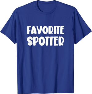 Favorite Spotter Funny Novelty Gym Buddies T-Shirt - T-Shirt | Royal