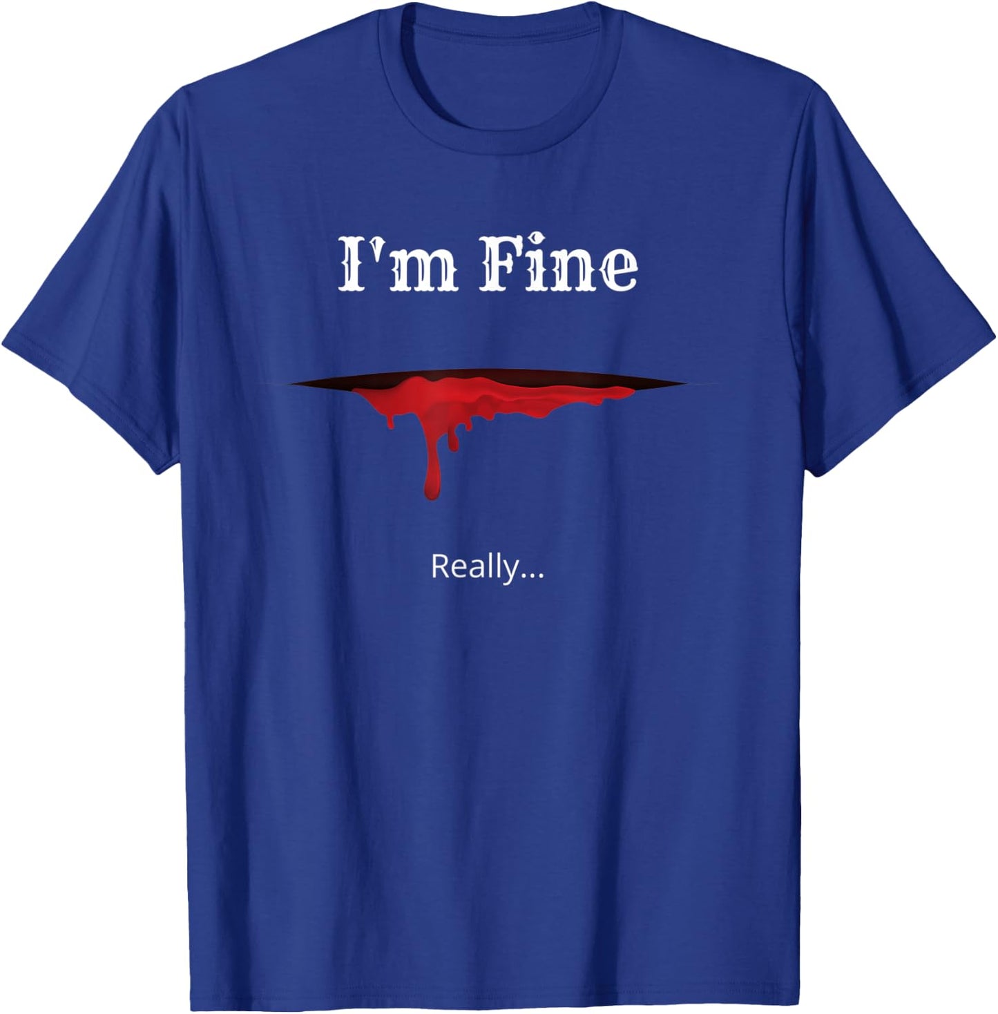 Funny Sarcastic I'm Fine Horror Halloween Zombie T-Shirt - T-Shirt | Royal
