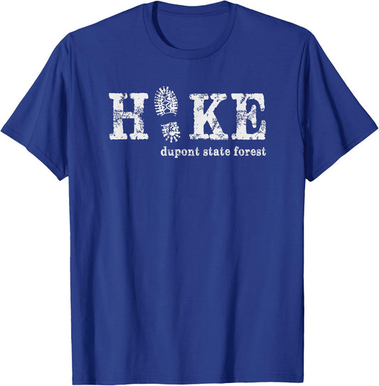 Hike Dupont State Forest North Carolina T-Shirt - T-Shirt | Royal