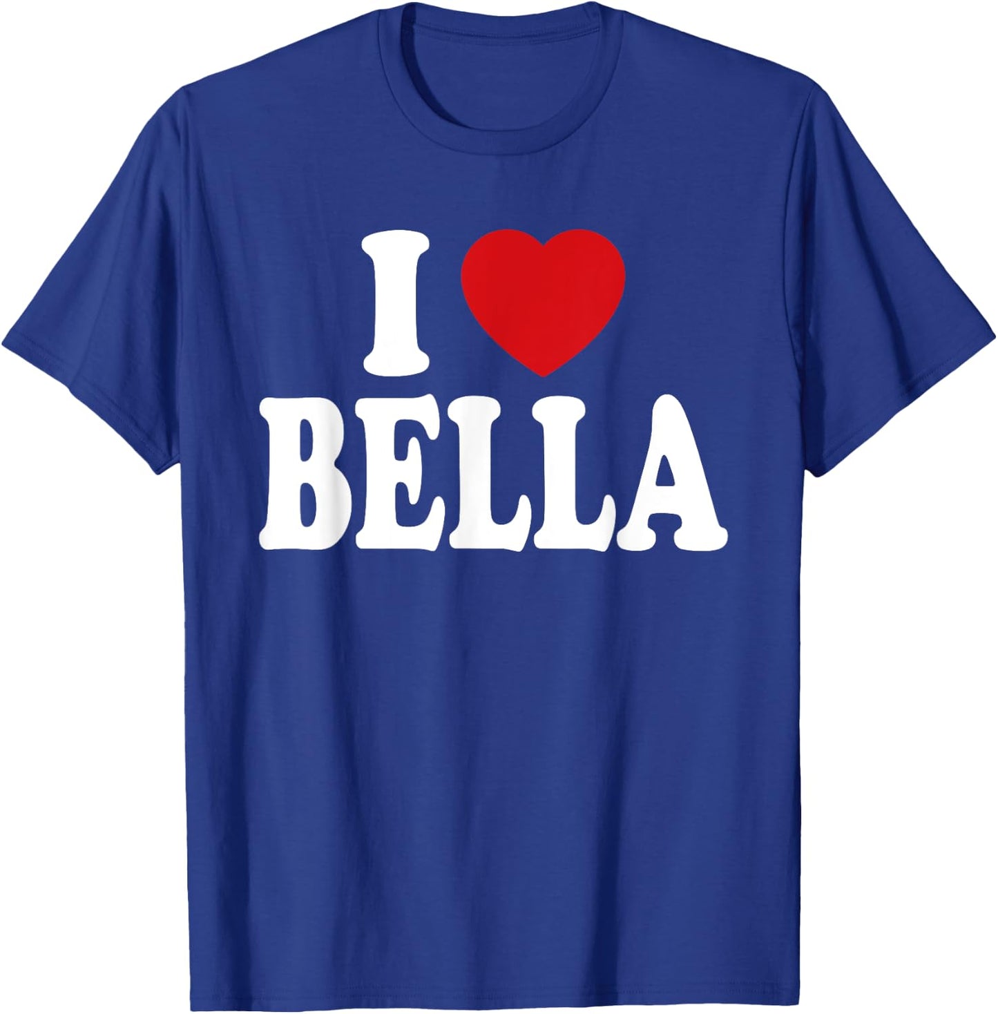 I Heart Love Bella T-Shirt - T-Shirt | Royal