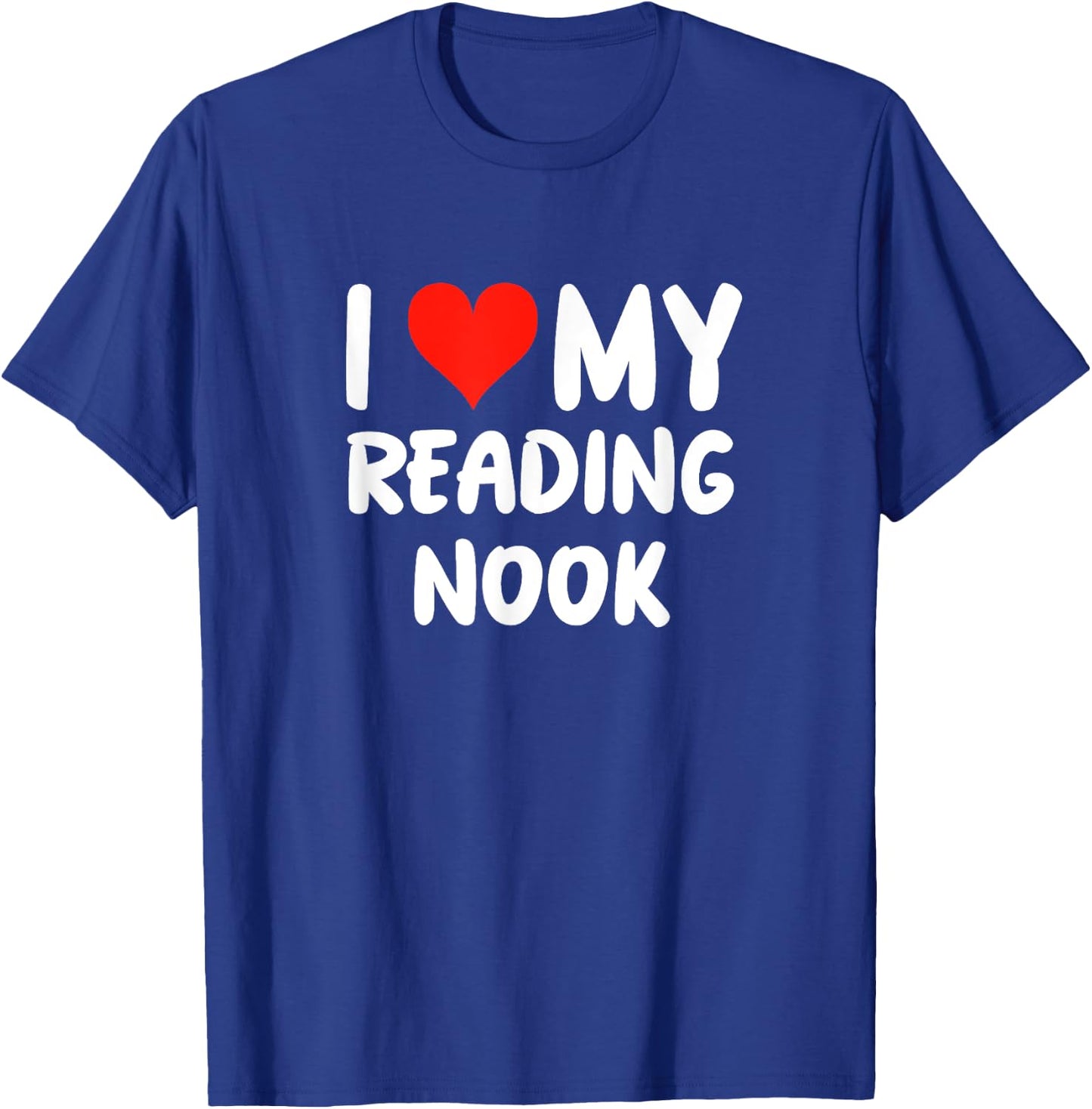 I Love My Reading Nook Heart - Read Library Librarian Books T-Shirt - T-Shirt | Royal