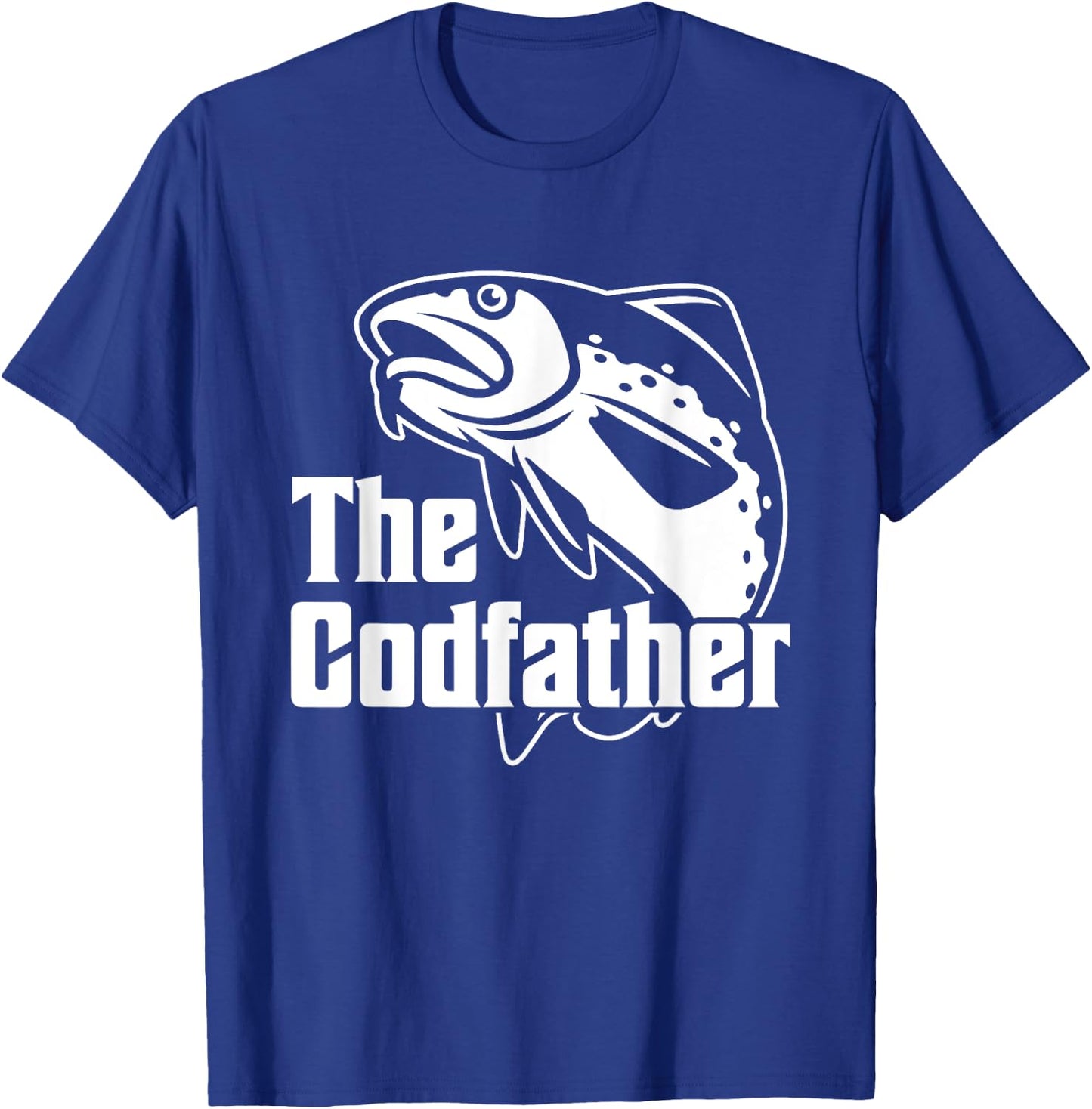 The Codfather Cod Fish Catcher Fishing Daddy Dad Father T-Shirt - T-Shirt | Royal