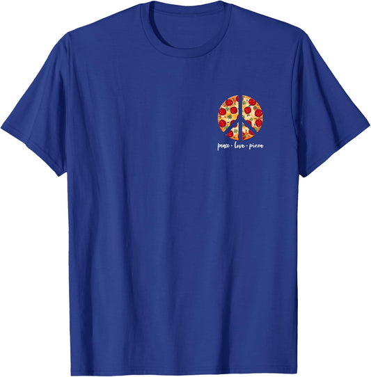 Peace Love Pizza Italian Food Design For A Pizza Lover T-Shirt - T-Shirt | Royal