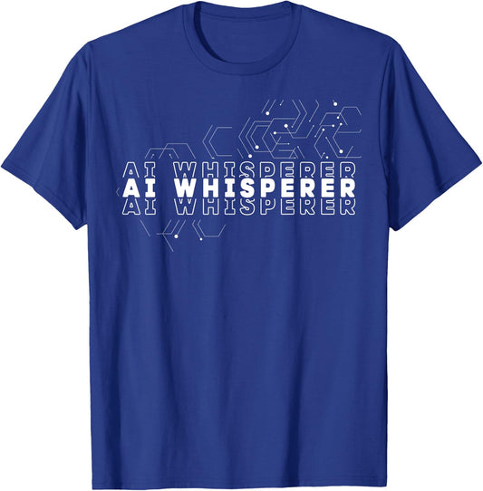 AI Whisperer - Geeky Tech AI Artificial Intelligence T-Shirt - T-Shirt | Royal
