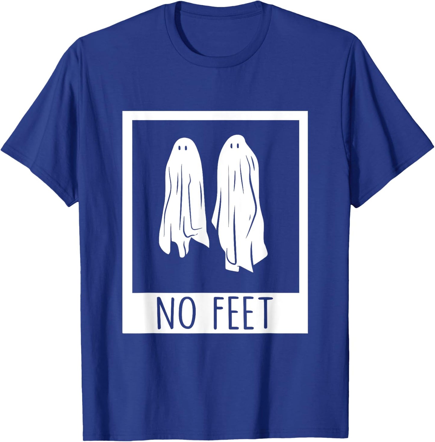No Feet Funny Halloween Ghosts Apparel T-Shirt - T-Shirt | Royal