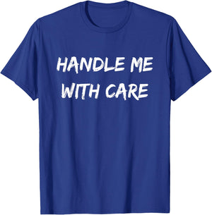 Handle Me With Care Apparel T-Shirt - T-Shirt | Royal