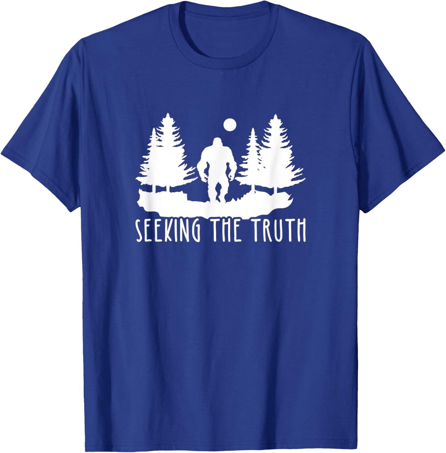 Seeking The Truth, Bigfoot Lover T-Shirt - T-Shirt | Royal