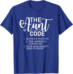 The Aunt Code Funny Aunt Lover Auntie T-Shirt - T-Shirt | Royal