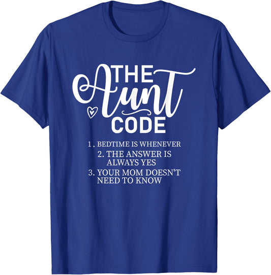 The Aunt Code Funny Aunt Lover Auntie T-Shirt - T-Shirt | Royal