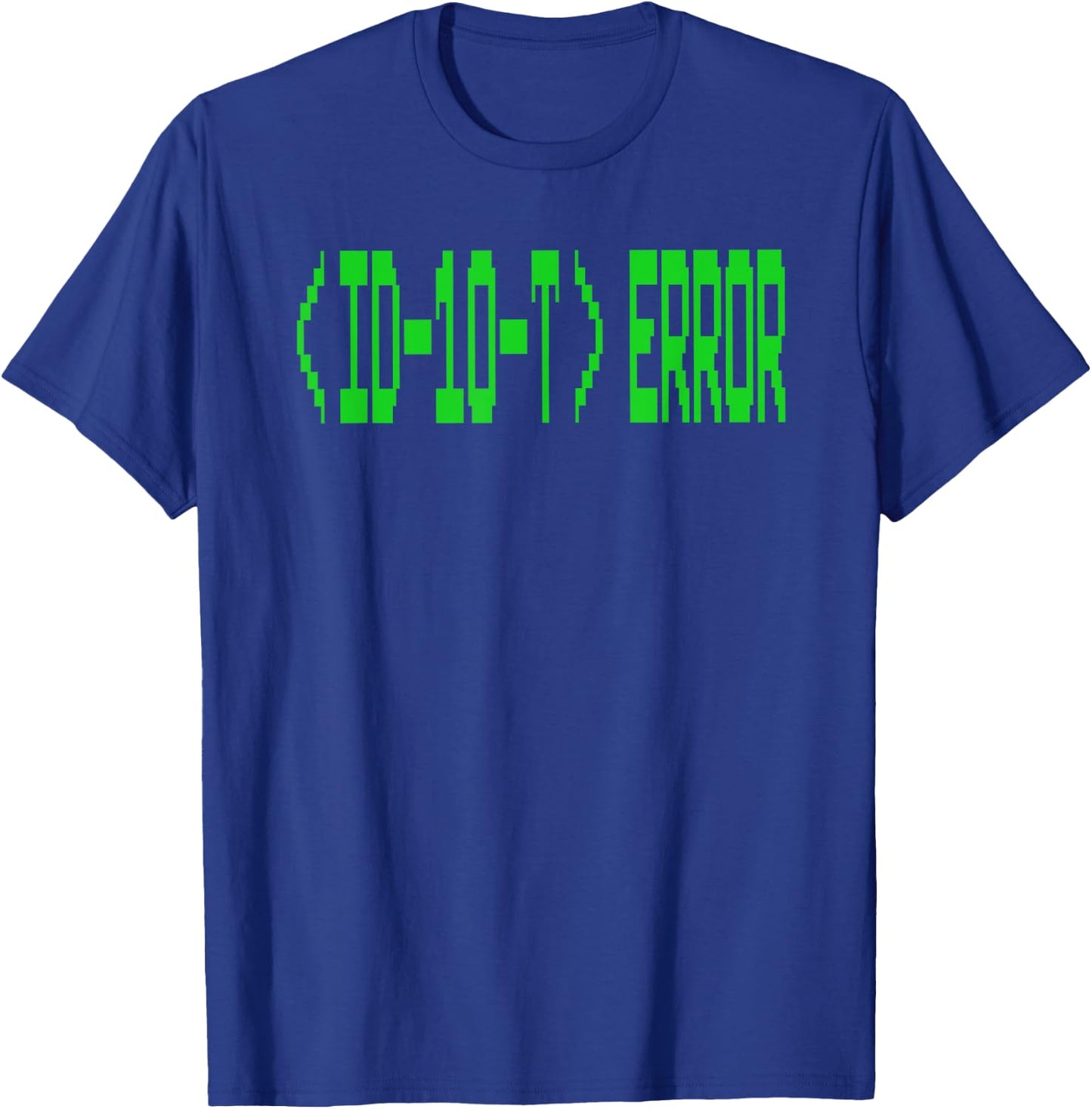 Funny Id10t Error it Nerd Gift Retro Vintage Font T-Shirt - T-Shirt | Royal