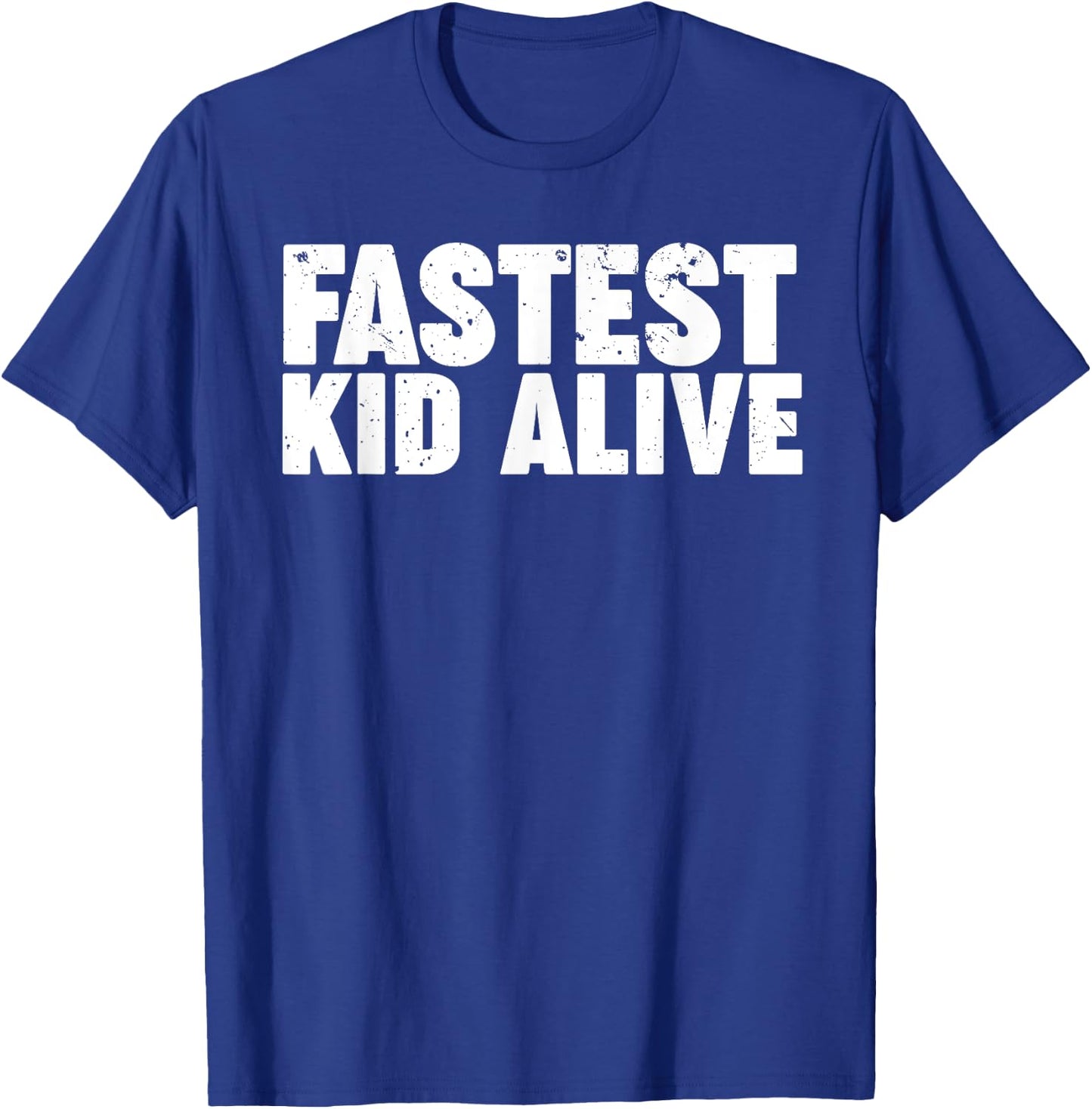 Fastest Kid Alive T-Shirt - T-Shirt | Royal